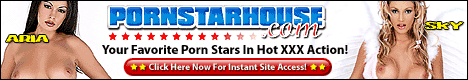 Click here to watch your favorite Pornstars